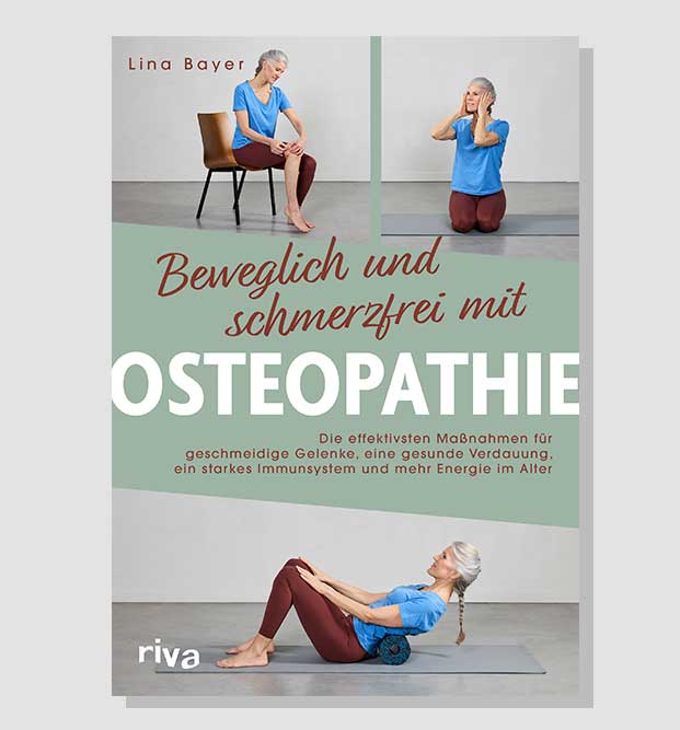 Buch beweglich und schmerzfrei mit Osteopathie